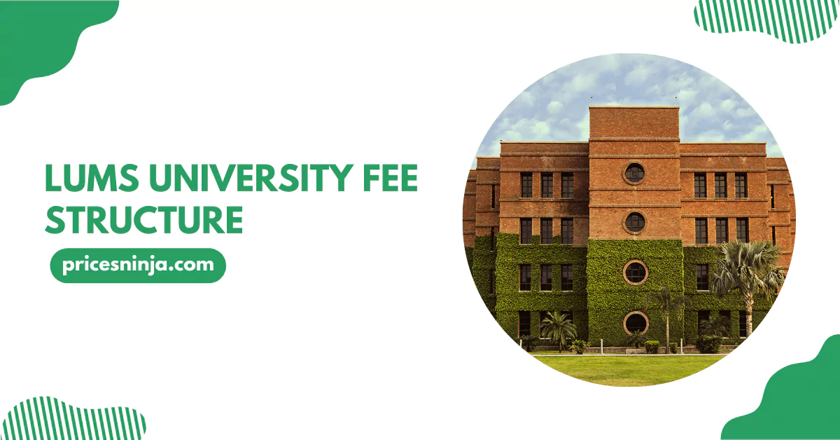LUMS Fee Structure