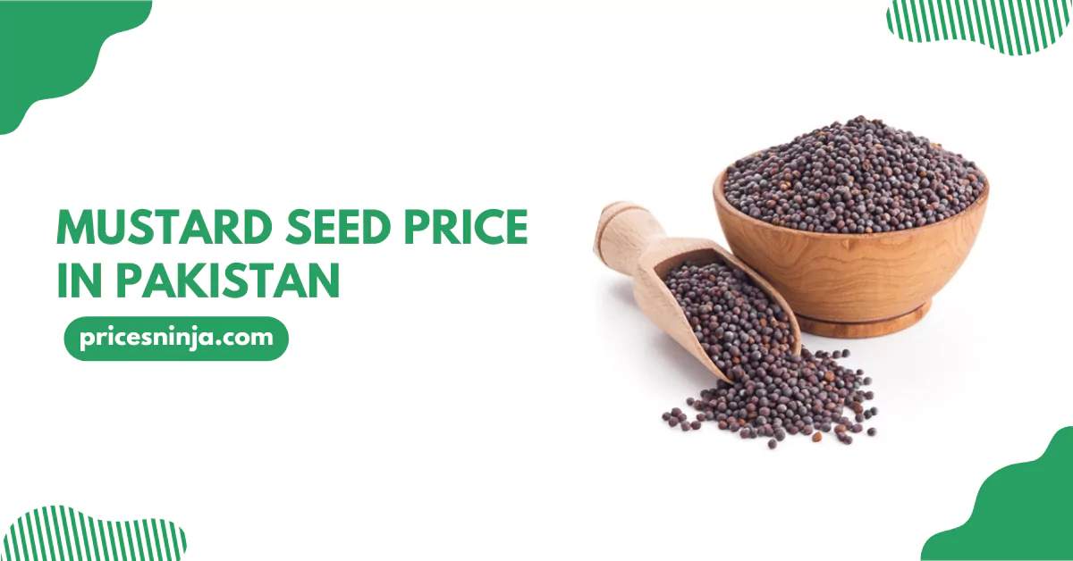 Mustard Seed Price in Pakistan